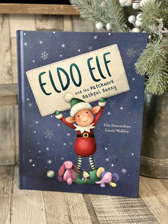 Eldo Elf And The Patchwork Bashful Bunny Book