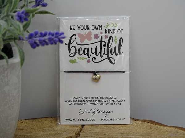 Be Your Own Kind Of Beautiful Wishstring