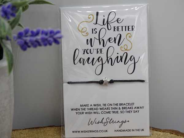 Life Is Better When You're Laughing Wishstring