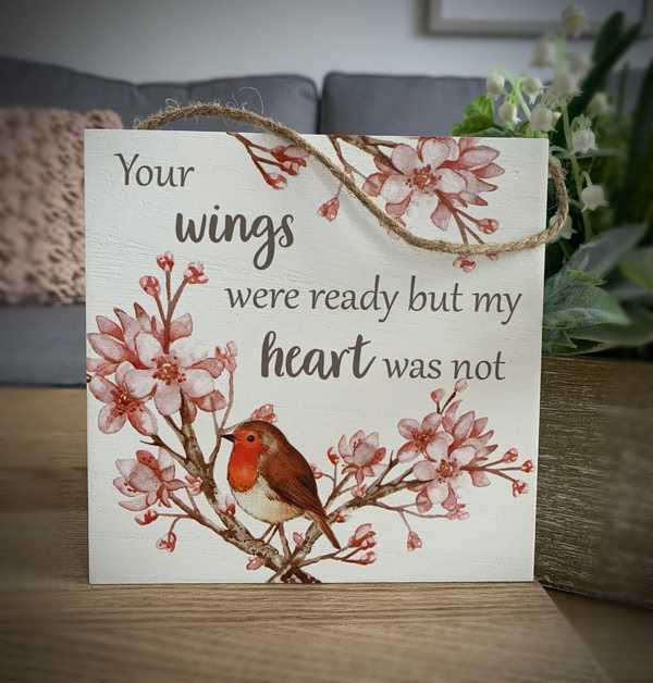Your Wings Were Ready Robin Plaque