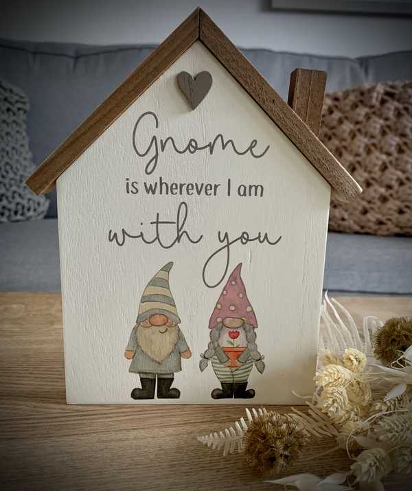 Gnome Wherever House Plaque