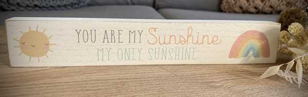 You Are My Sunshine Plaque