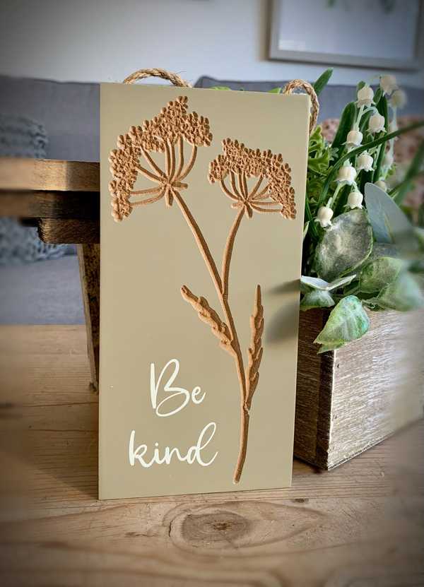 Be Kind Cow Parsley Sign
