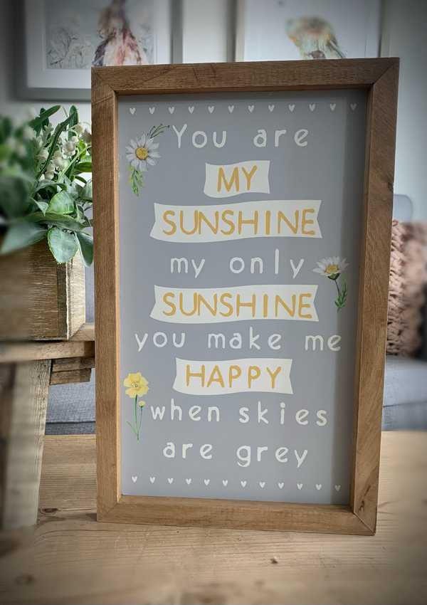 You Are My Sunshine Framed Plaque