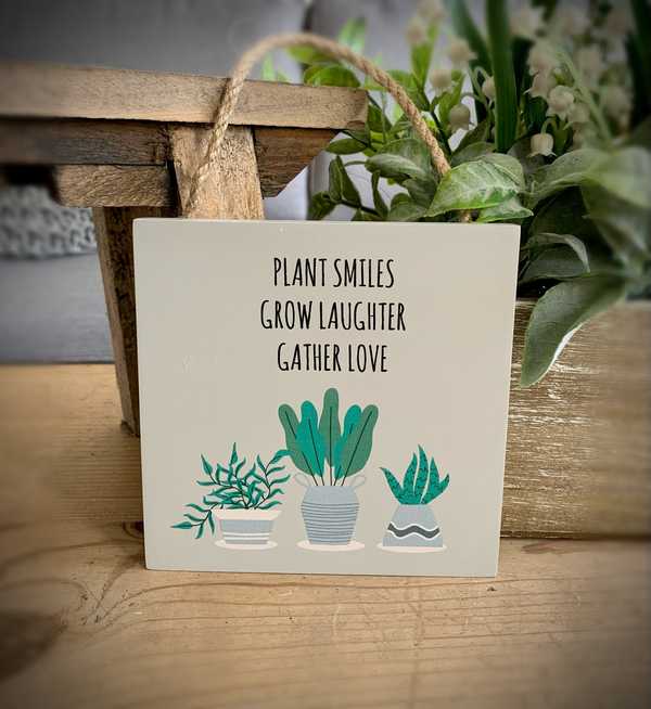 Plant Smiles Sign