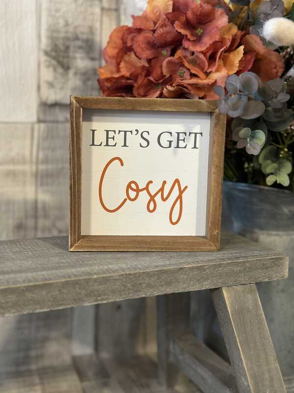 Lets Get Cosy Framed Mini Plaque