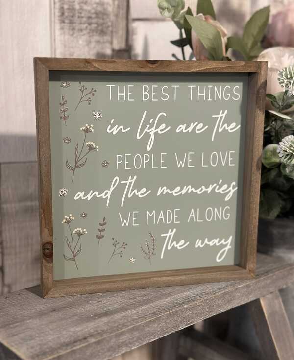 The Best Things Framed Plaque