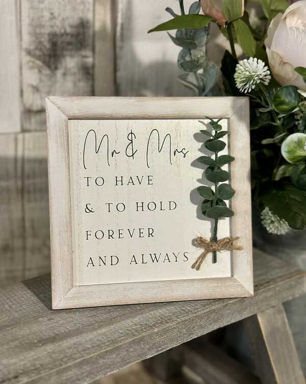 To Have & To Hold Foliage Plaque
